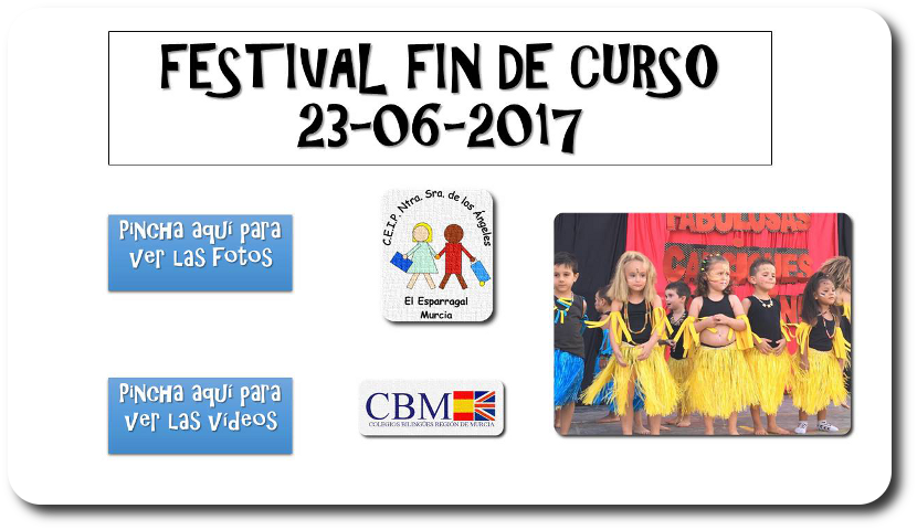 FESTIVAL FIN DE CURSO 2017