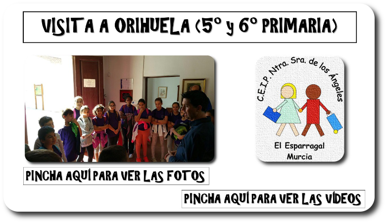 VISITA A ORIHUELA
